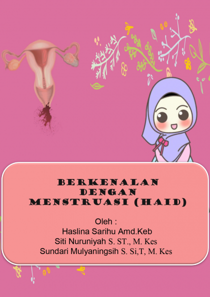 Berkenalan Dengan Mesntruasi (Haid)