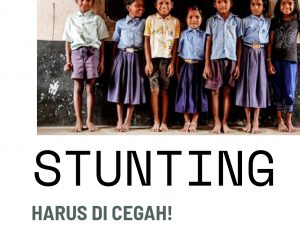 STUNTING, Harus dicegah!