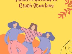 Kesehatan Wanita Masa Prakonsepsi Cegah Stunting