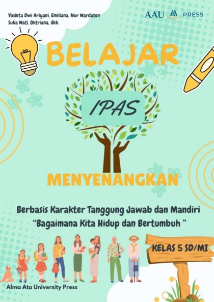Belajar IPAS Menyenangkan Berbasis Karakter Tanggung Jawab Dan Mandiri